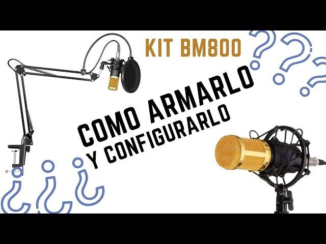 KIT MICRÓFONO BM800 // MONTAJE Y CONFIGURACIÓN // COMO USARLO CON CELULAR //