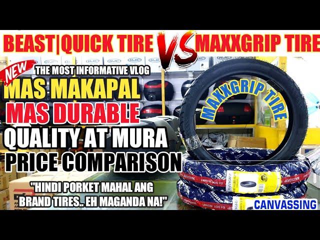 THE BEST TIRE MAXXGRIP TIRE | MURA NA QUALITY PA | VS. BEAST TIRE AND QUICK TIRE