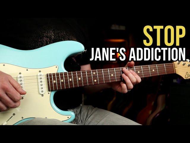 How to Play "Stop" by Jane's Addiction | Guitar Lesson