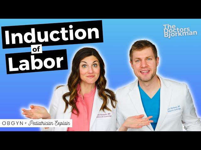 OB/GYN Explains Induction of Labor: Pros, Cons, and What You Need to Know