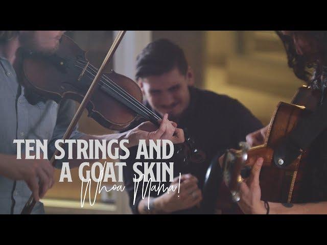 Ten Strings and a Goat Skin - "Whoa Mama!" // The Barbershop Sessions