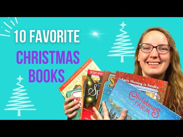 10 Must Have Christmas Books For Kids || Homeschool Book Recommendations