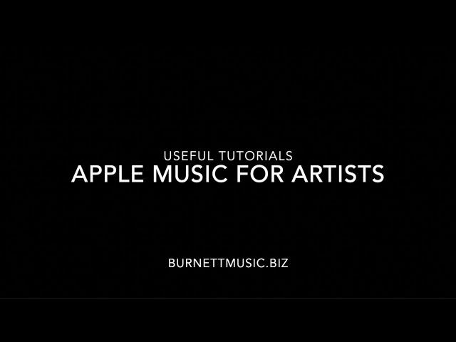 Useful Tutorials: Apple Music For Artists