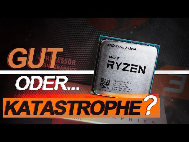 GUT oder reinste KATASTROPHE..? -- AMD Ryzen 3 3200G