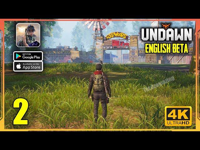 UNDAWN English Gameplay Walkthrough (Android, iOS) - Part 2 | 4K 60FPS