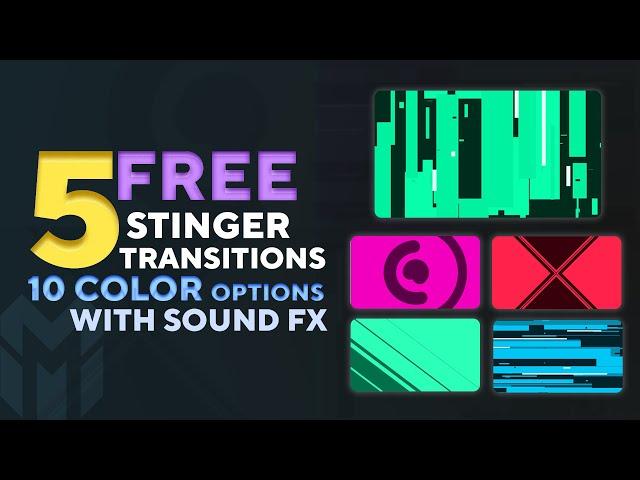 5 FREE Stream Stinger Transitions for OBS studio and Streamlabs OBS | w/ Sound Fx