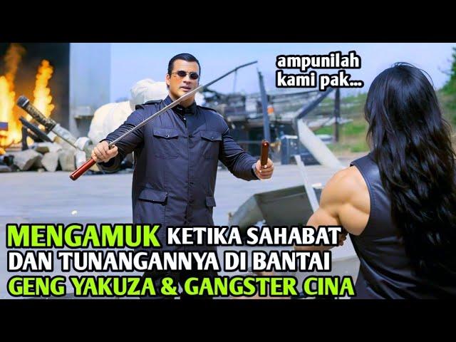 GENG YAKUZA KELOMPOK GANGSTER TAK BERKUTIK DEPAN ORANG INI - ALUR CERITA FILM ACTION BALAS DENDAM