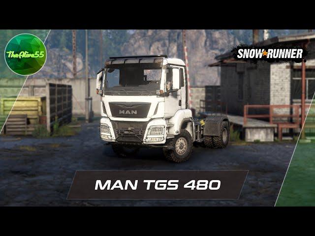 [SNOWRUNNER] ОБЗОР MAN TGS 480