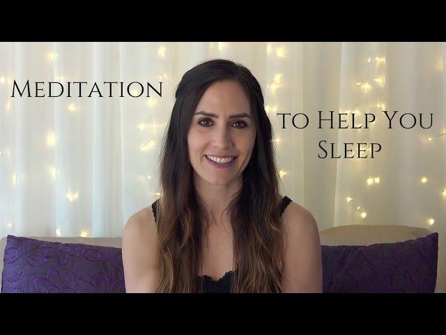 Meditation to Help You Sleep