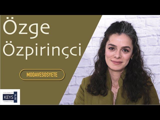 Özge Özpirinçci | Konuk | ModaveSosyete