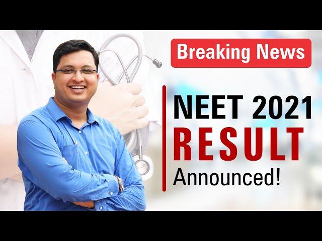 Breaking News!! NEET 2021 Result Announced