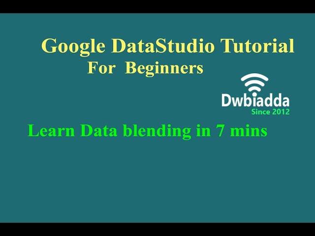 Data blending in Data studio | Google Data studio tutorial