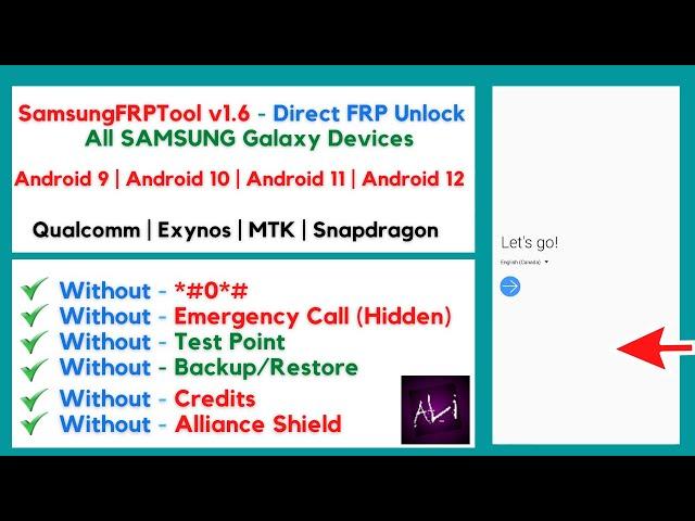 All SAMSUNG Galaxy FRP Android [9/10/11/12] via FREE SamsungFRPTool v1.6 - No Emergency call | *#0*#