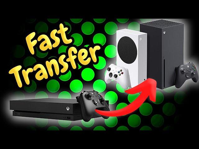 Fast & Easy Way To Transfer Xbox One Games & Data To Xbox Series X/S