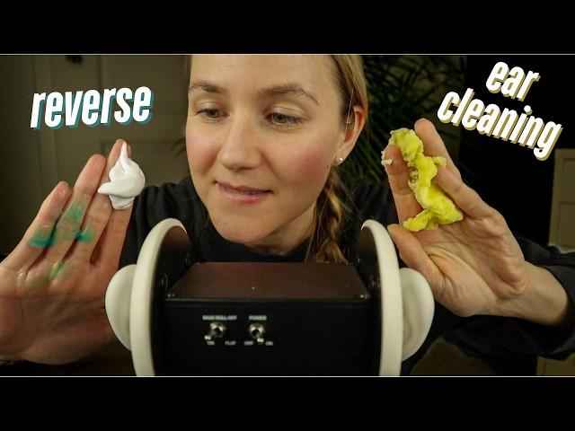 ASMR Reverse Ear Cleaning: I Make Your Ears Dirty