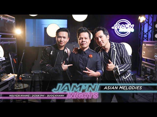 Đêm Nhạc MMG "Jam'n Nights"  Ep 5 || Nguyên Khang - Quốc Khanh - Đoàn Phi || "Asian Melodies"