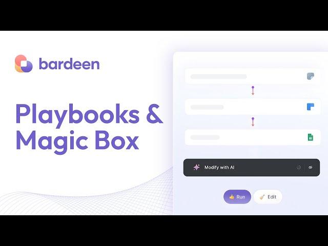 Bardeen 2.0 Tutorial: Playbooks & Magic Box