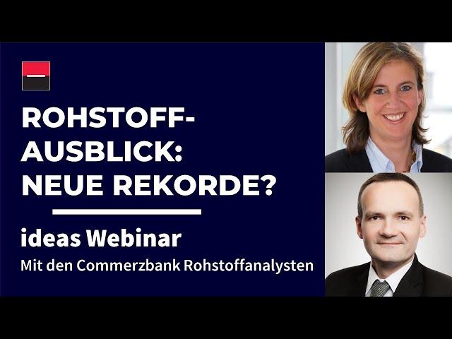 Rohstoffausblick: neue Rekorde bei Gold, Öl und CO2 in Aussicht? – ideas Webinar des Monats