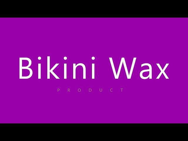 Bikini Wax or Brazilian wax review. 4 Packs Hard Wax Beads(14.1oz total) Vagina Waxing bikini shave