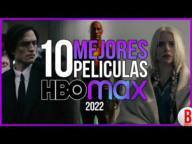 TOP 10 Mejores PELÍCULAS de HBO Max 2022