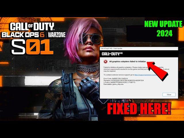 COD Warzone & Black Ops 6 Season 1 How To Fix All graphics adapters failed to initialize