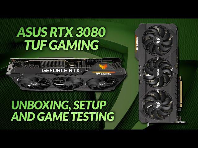 Getting turned on! Asus RTX 3080 TUF Gaming