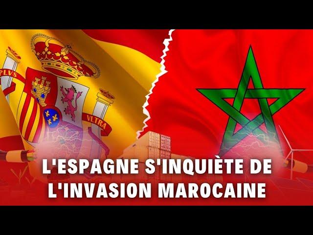 Invasion marocaine : l'Espagne s'inquiète et dénonce l'invasion des produits marocains