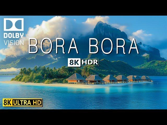 BORA BORA VIDEO 8K HDR 60fps: The Natural Beauty of White Sand Beaches And Crystal Clear Water