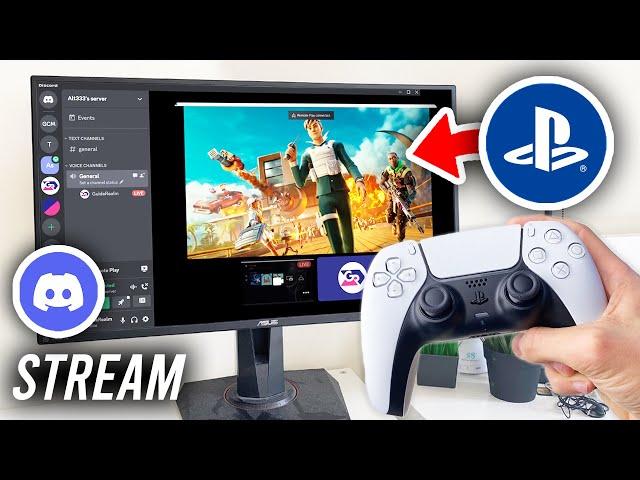 How To Stream PS5 On Discord - Full Guide