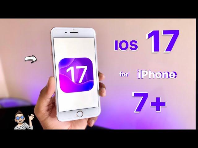 IOS 17 update for iPhone 7+ || How to install ios 17 on iPhone 7Plus