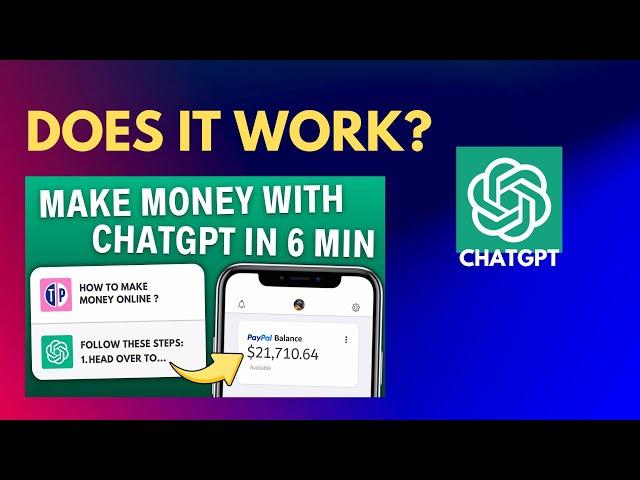 I Tried to Make $21,710 in 7 Days with ChatGPT (Here's My Honest Personal Experience)