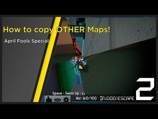 How to COPY other Maps! (April Fools Special) | FE2 Mapmaking Tutorial (2020) #3