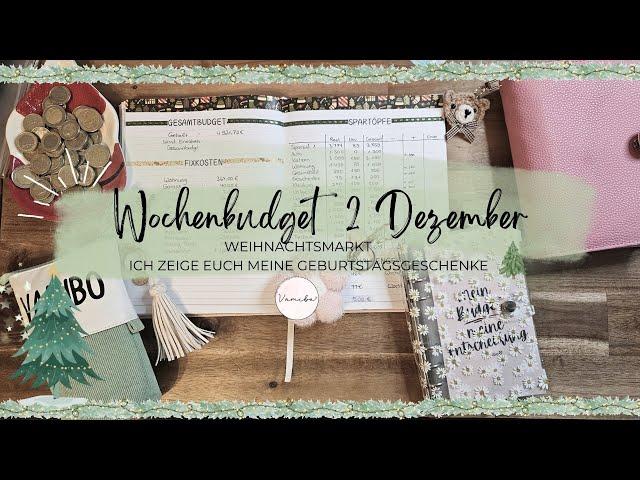 Wochenbudget 2 Dezember Vlogmas Tag 13Weihnachtsmarkt Ausgaben Meine Geburtstaggeschenke