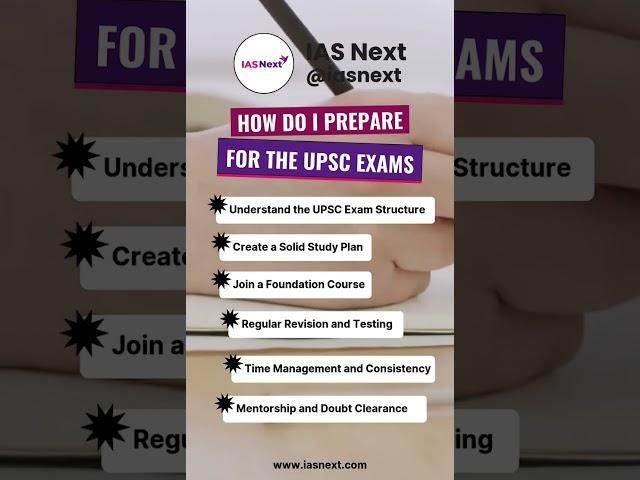 How do I prepare for the UPSC exams | IAS Next | UPSC | UPSC Exam