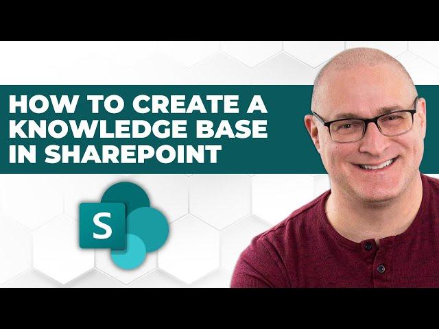 How to create a Knowledge Base in SharePoint