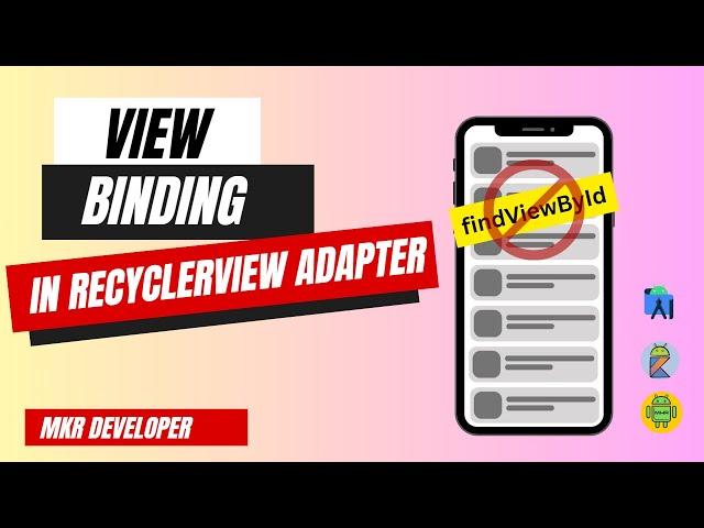 View Binding in RECYCLERVIEW ADAPTER in Android Studio | Kotlin.