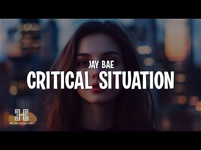 Jay Bae - Critical Situation