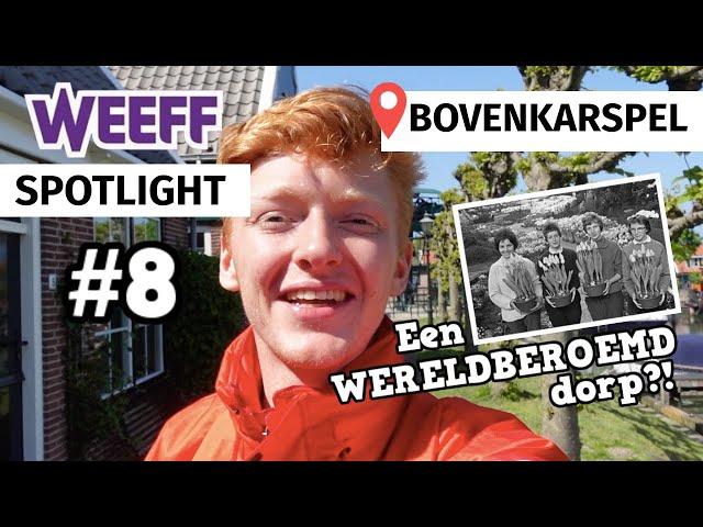 WEEFF SPOTLIGHT #8 Bovenkarspel