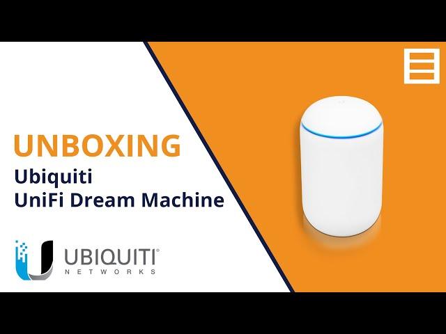 Unboxing & Konfiguration: Ubiquiti UniFi Dream Machine - UDM-EU | OMG.de