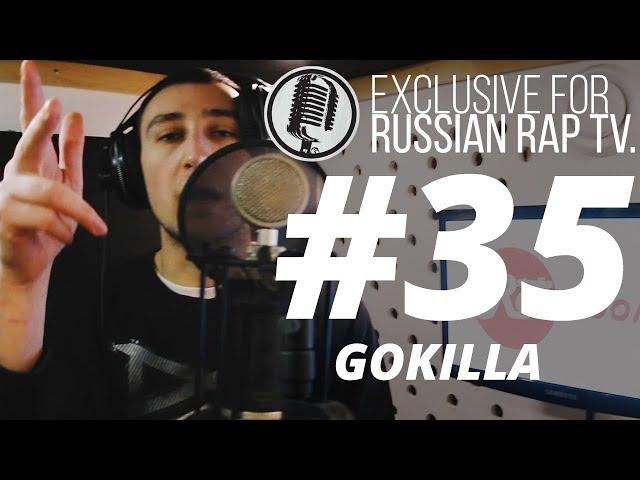 Gokilla @RussianRapTVOfficial