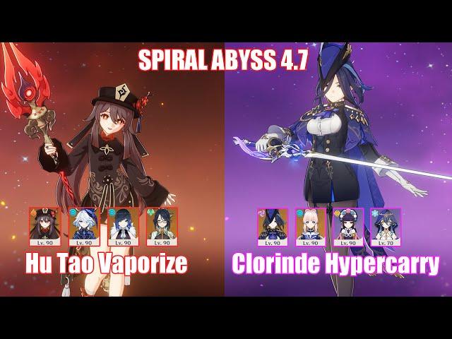 C0 Hu Tao Vaporize & C0 Clorinde Hypercarry | Spiral Abyss 4.7 | Genshin Impact