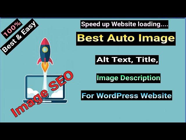 (Auto Image alt tags) how to add image alt text in wordpress New & old images