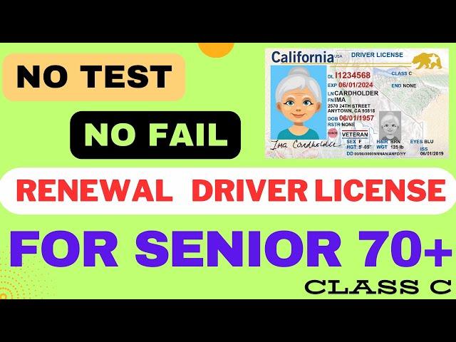 Senior Over 70+ No Longer Need to Take a Test to Renew License