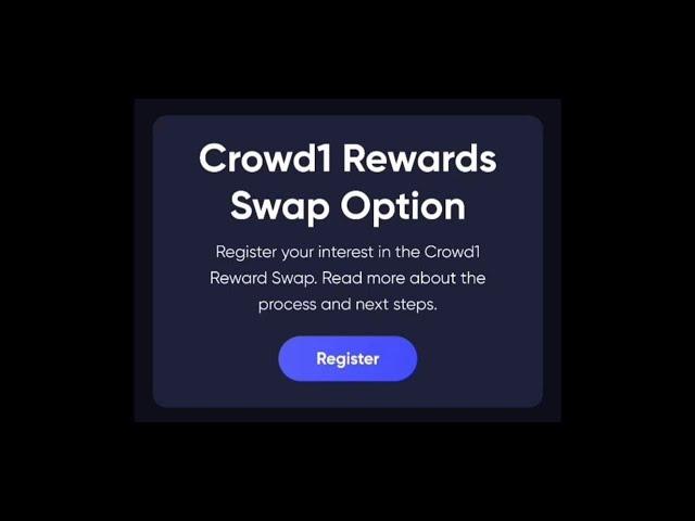 Crowd1 Rewards Swap: Why downlines are failing to register?