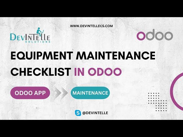 Equipment Maintenance Checklist in Odoo Modual