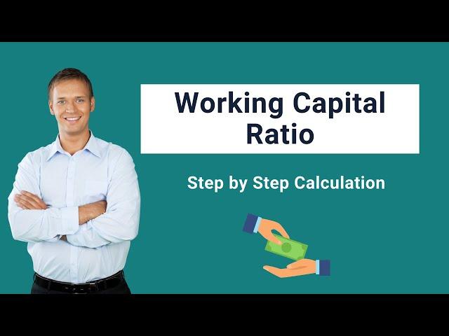 Working Capital Ratio (Formula, Examples) | Calculation