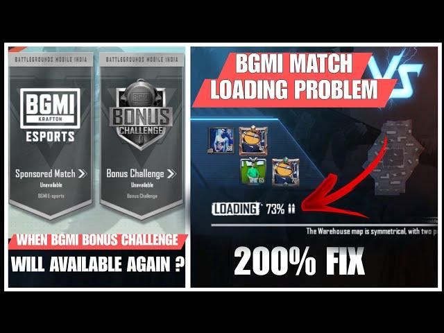 BGMI TDM LOADING 73 PROBLEM | WHY BONUS CHALLENGE UNAVAILABLE IN BGMI TODAY | BGMI LOADING PROBLEM