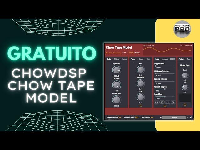 ⭐ChowDSP Chow Tape Model⭐¡GRATUITO!