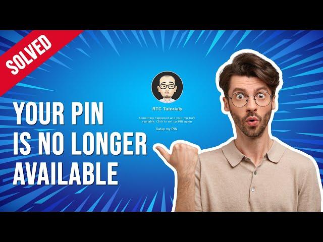 Your PIN is No Longer Available - Method 2 - SOLVED (2023)