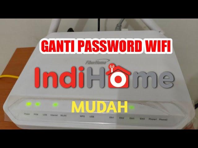 GANTI PASSWORD WIFI INDIHOME DENGAN MUDAH, CUKUP GANTI PASWORD WIFI DI ANDROID